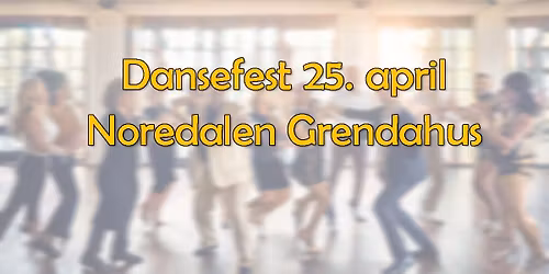Dansefest - Noredalen