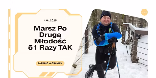 Marsz Po Drug\u0105 M\u0142odo\u015b\u0107 - 51 Razy TAK