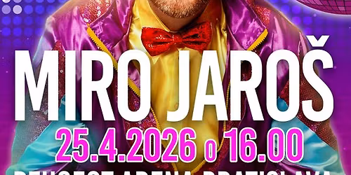MIRO JARO\u0160 - Najv\u00e4\u010d\u0161ia rodinn\u00e1 disko show na Slovensku