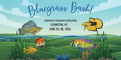 2026 American Cichlid Association Convention - Bluegrass Bash!