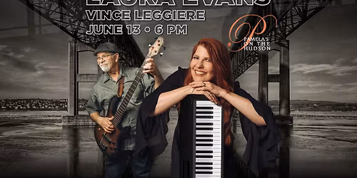 Laura Evans Duo \u2013 Eclectic Mix at Pamela's on The Hudson