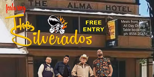 The Silverados @ The Alma Hotel, Willunga SA