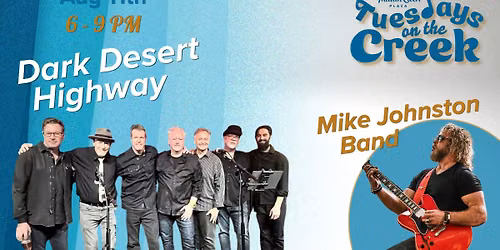 Dark Desert Highway with Mike Johnston Band