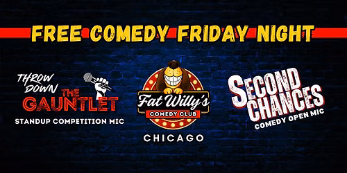 Fat Willy's Comedy Club FREE Standup Comedy Friday Nights