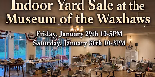 Indoor Yard Sale at the Museum