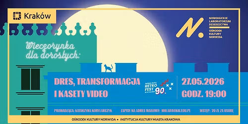 Dres, transformacja i kasety video - Wieczorynka dla doros\u0142ych