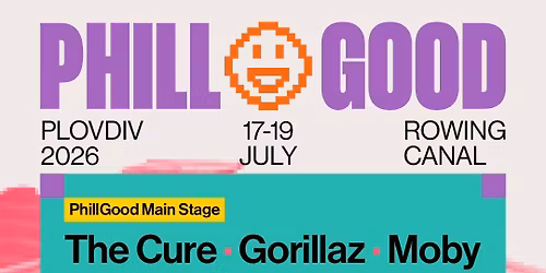 Phillgood Festival 2026 - Sunday - Moby Tickets