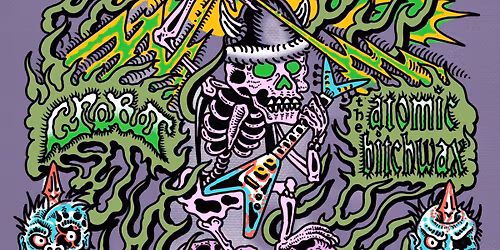 Crobot and The Atomic Bitchwax with Drab