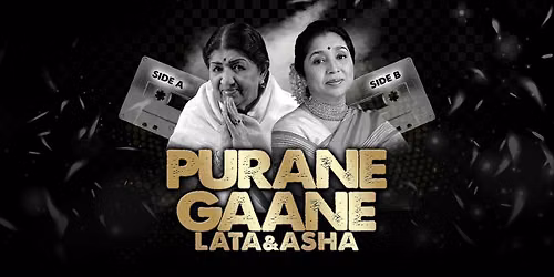 Lata &amp; Asha: Purane Gaane... Side A | Side B - Leeds