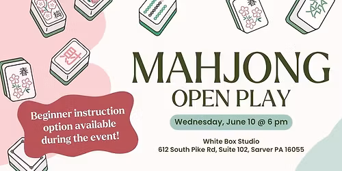 Mahjong Open Play Night & Intro Class!
