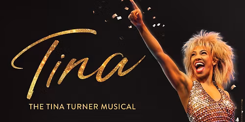 TINA - The Tina Turner Musical (touring)
