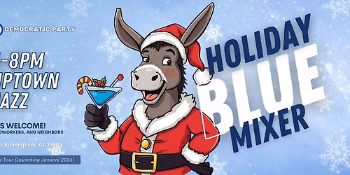 \ud83c\udf84 Jefferson County Democratic Party Holiday Mixer