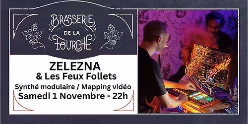 Zelezna x Les Feux Follets