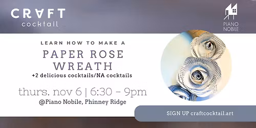 Craft Cocktail: Paper Rose Wreaths