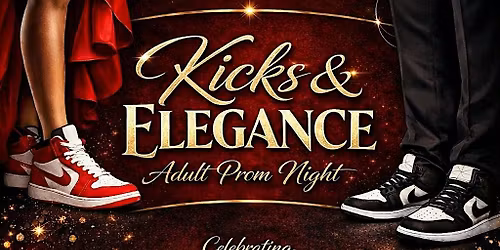 Kicks and Elegance Adult Prom Night