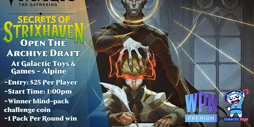 Magic Presents: Open The Archive Draft