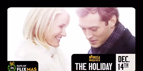 THE HOLIDAY - Mimosa Movie