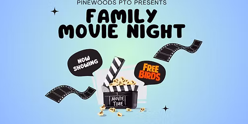 Pinewoods Family Movie Night