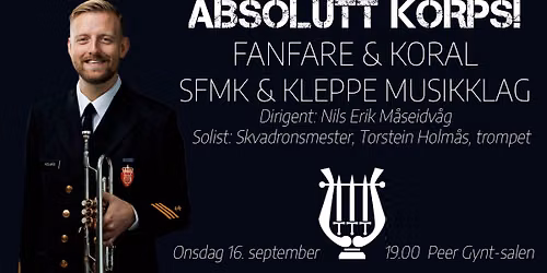ABSOLUTT KORPS! Fanfare og koral!