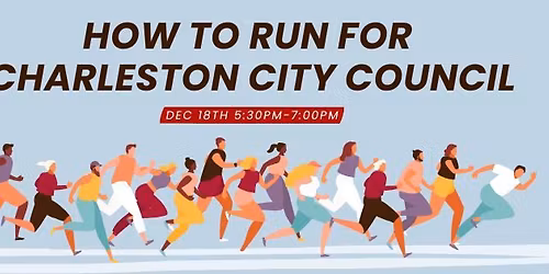 How to Run for Charleston, WV City Council 