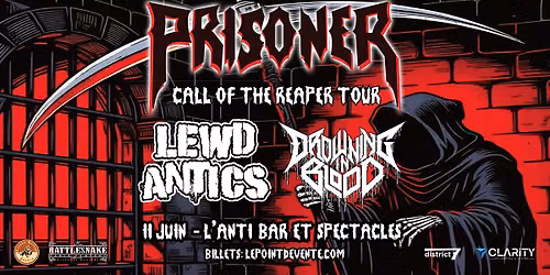 Prisoner avec Lewd Antics et Drowning in Blood \/\/ Jeudi 11 juin 2026 \/\/ L'Anti Bar & Spectacles