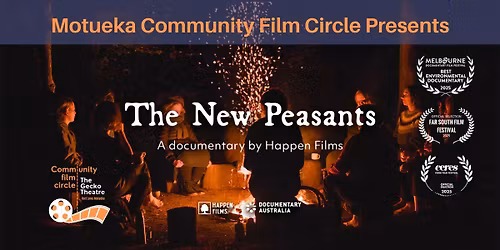 The New Peasants - Motueka Community Film Circle