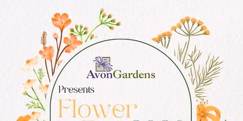 Avon Gardens 2026 Flower Fest
