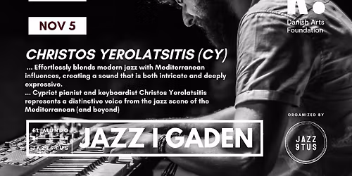 Jazz i Gaden: Christos Yerolatsitis @ El Mundo