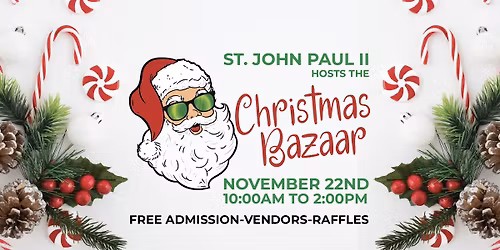 St. John Paul II Christmas Bazaar
