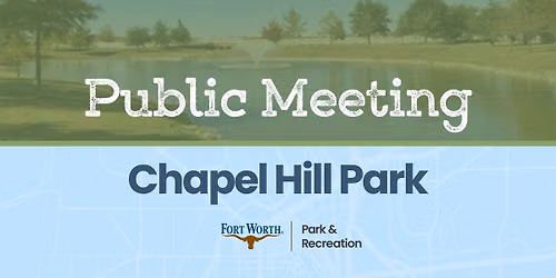 Chapel Hill Park Imporvements - Public Meeting