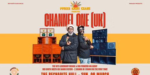 Channel One (UK) Meets Freo Dub Club - WA\u2019s First Ever Sound System Gathering
