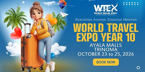 WORLD TRAVEL EXPO YEAR 10@TRINOMA