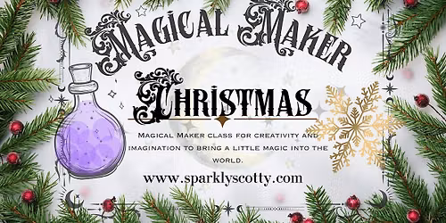 Magical Makers CHRISTMAS Craft Workshops @ The Craft Hub
