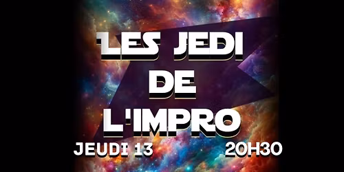 LES JEDI DE L'IMPRO saison 3