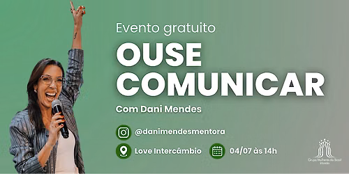 Ouse Comunicar: Como se expressar com confian\u00e7a e influenciar pessoas