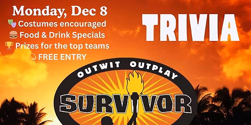 \ud83d\udd25 Survivor Trivia Night! \ud83d\udd25