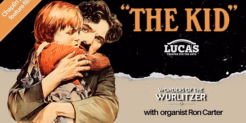 Wonders of the Wurlitzer: 'The Kid'