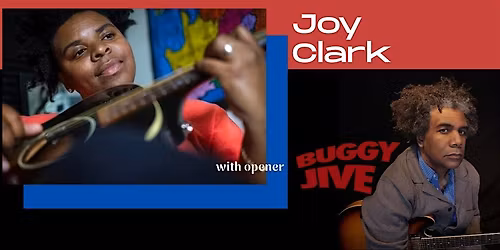 Joy Clark with opener Buggy Jive