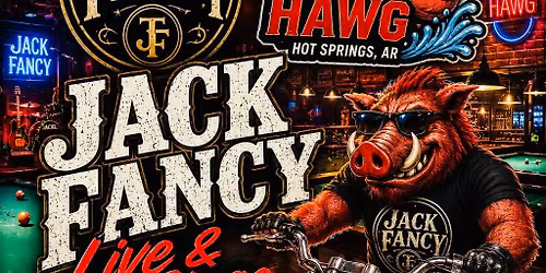 Jack Fancy LIVE @ H2O Hawg!