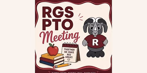 RGS PTO MONTHLY MEETING