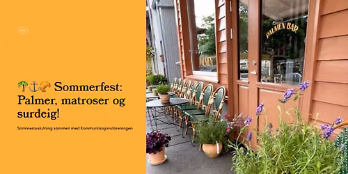 \ud83c\udf34\u2693\ufe0f\ud83e\udd50Sommeravslutning: Palmer, matroser og surdeig!