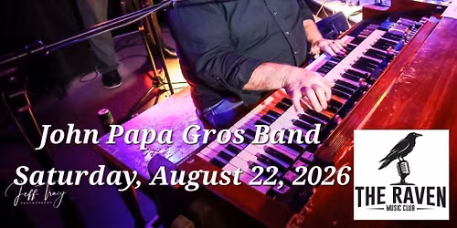 John Papa Gros LIVE @ The Raven Music Club