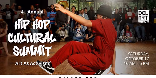 4th Annual Hip Hop Cultural Summit: Art As Activism