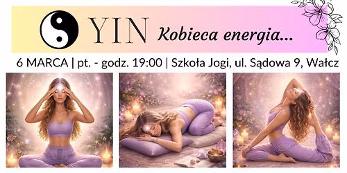 YIN kobieca energia...