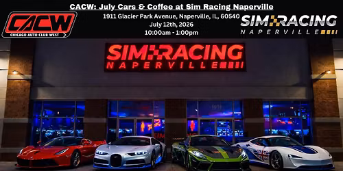 CACW: July Cars & Coffee at Sim Racing Naperville