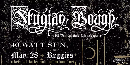 Stygian Bough at Marquis Theater - CO