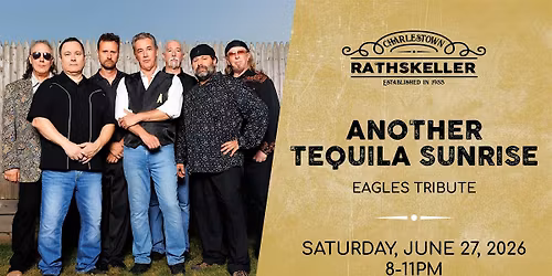 Another Tequila Sunrise (Eagles Tribute) at the Charlestown Rathskeller