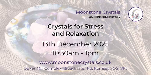 Come Learn About Crystal to relieve Stress and aid Relaxation