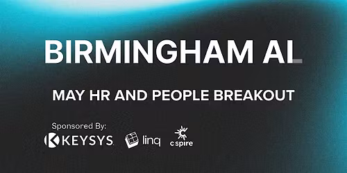 HR and People - Birmingham AI Breakout -May 2026