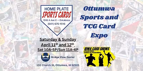 Ottumwa Sports and TCG Card Expo